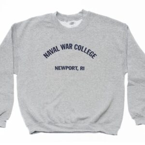 Grey Crew Neck Sweatshirt with Blue Naval War College Newport, RI Verbiage in the Center