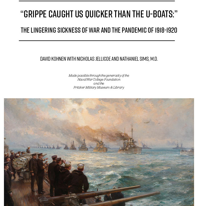 “Grippe Caught Us Quicker than the U-Boats.” Examining the Past for New Perspectives on Current Challenges