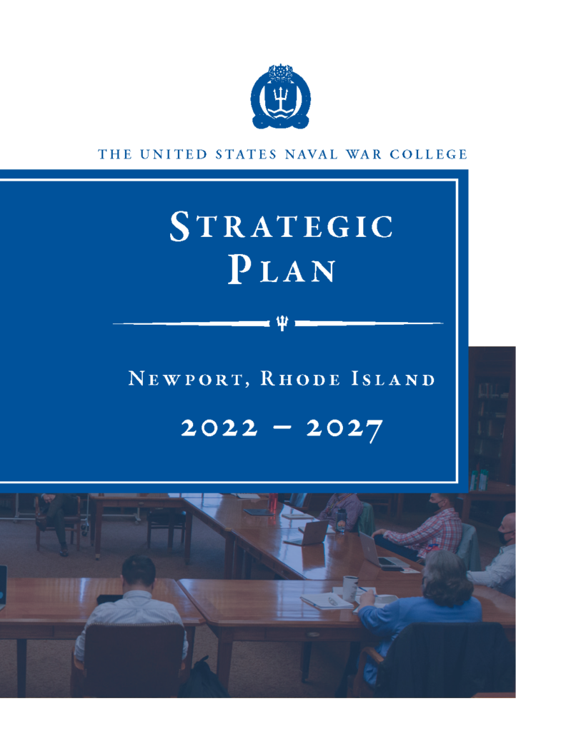 U.S. Naval War College Strategic Plan 2022 - 2027