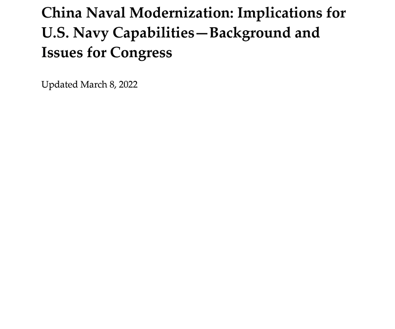 China Naval Modernization: Implications for U.S. Navy Capabilities—Background and Issues for Congress